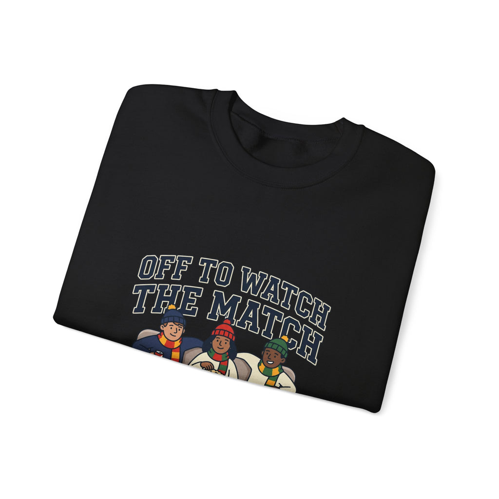 Off to Watch the Match Crewneck Sweatshirt, soccer watch party, match-day outfit