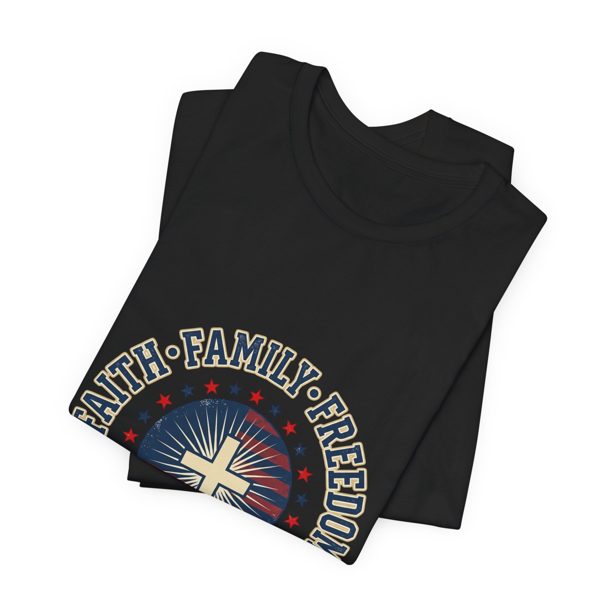 Faith · Family · Freedom T-Shirt | Patriotic Faith-Based July 4th Vintage Americana