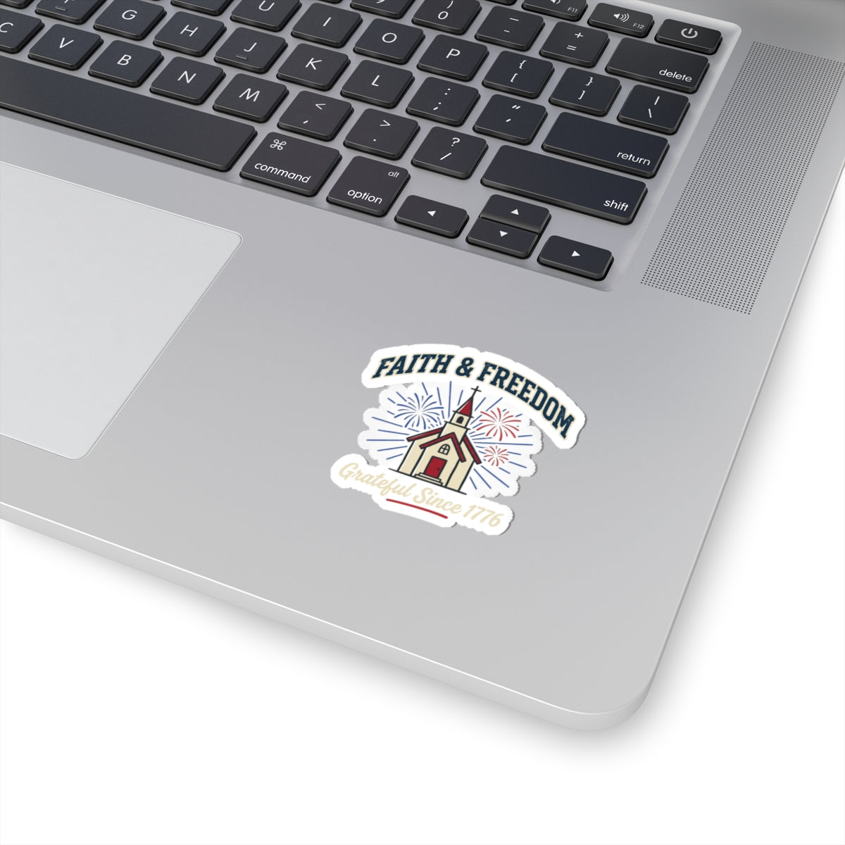 Faith & Freedom Church Sticker | Patriotic, Faith-Based, July 4th, Vintage Americana