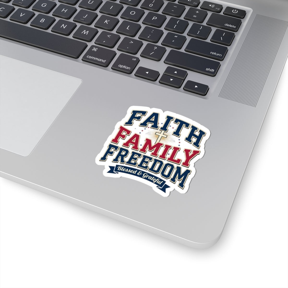 Faith Family Freedom Kiss-Cut Stickers | Patriotic, Faith-Based, Vintage Americana