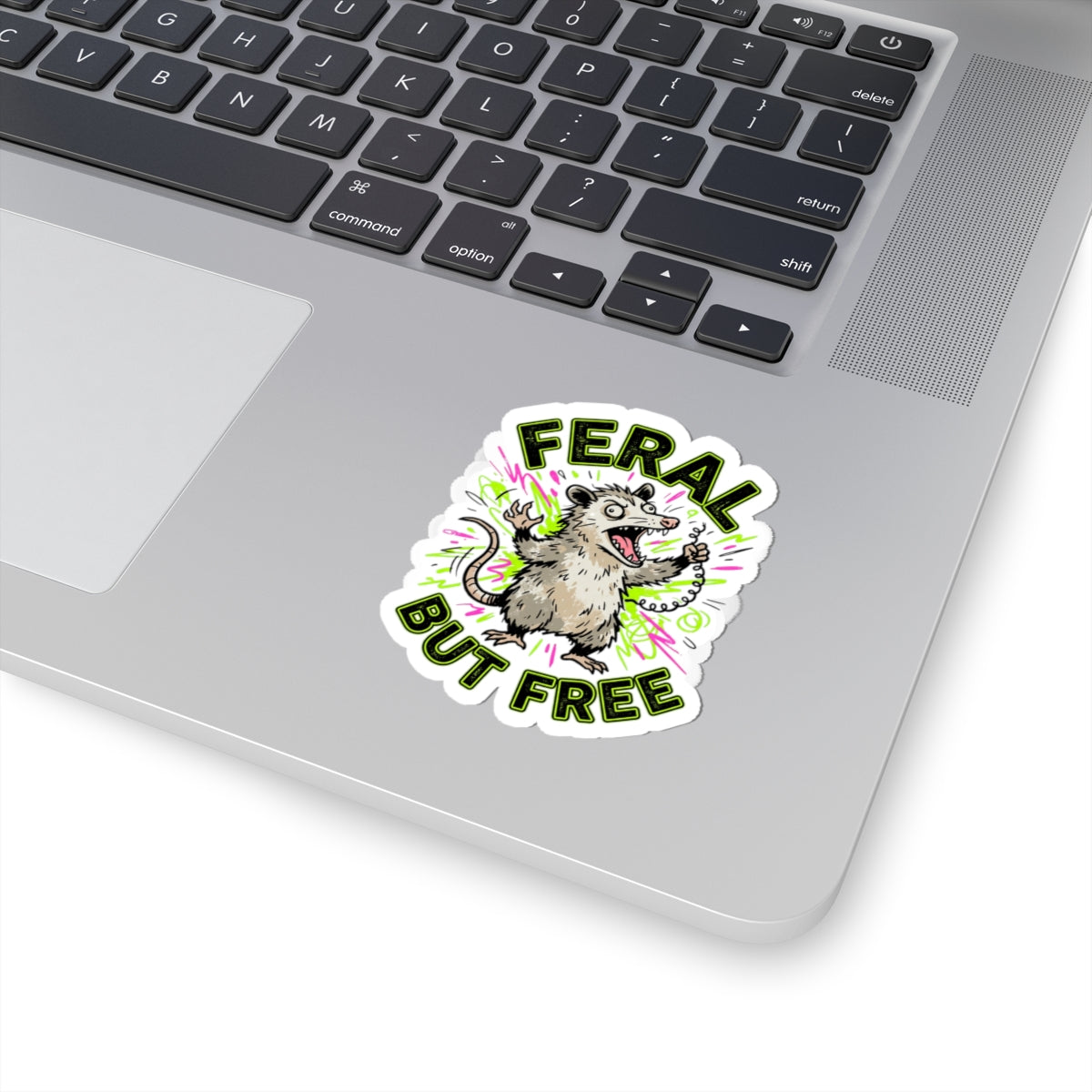 Feral But Free Sticker | chaotic, quirky humor, Gen Z millennial burnout
