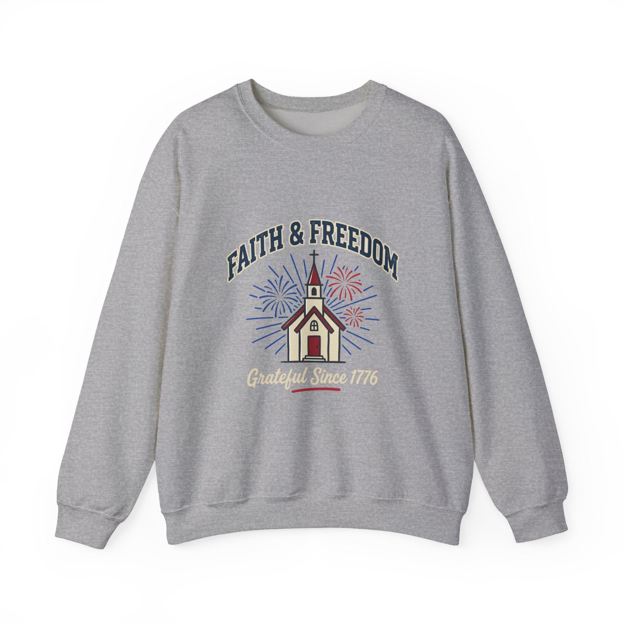 Faith & Freedom Crewneck Sweatshirt | Patriotic, Faith-Based July 4th