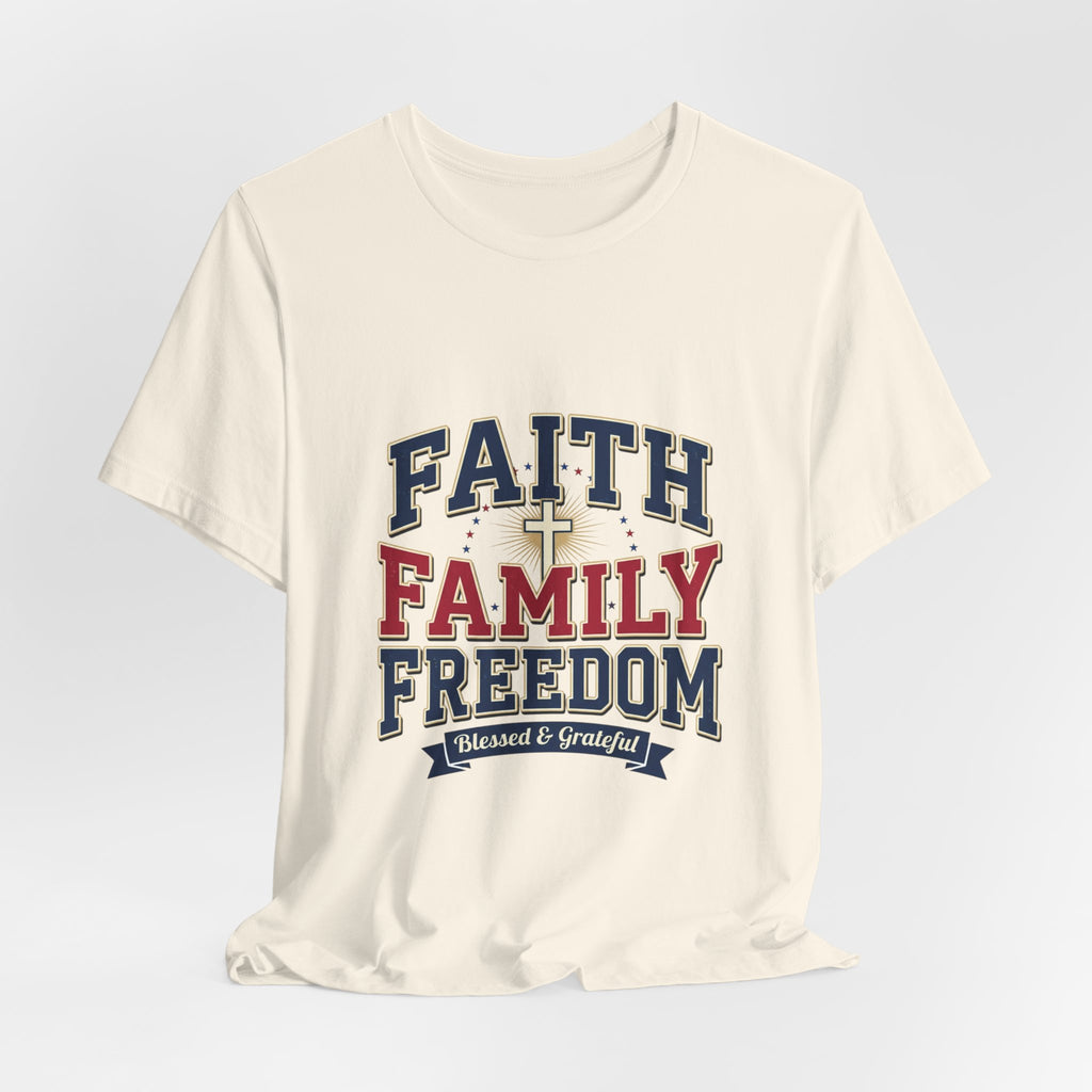 Faith Family Freedom Tee | Faith-based Patriotic July 4th, Vintage Americana