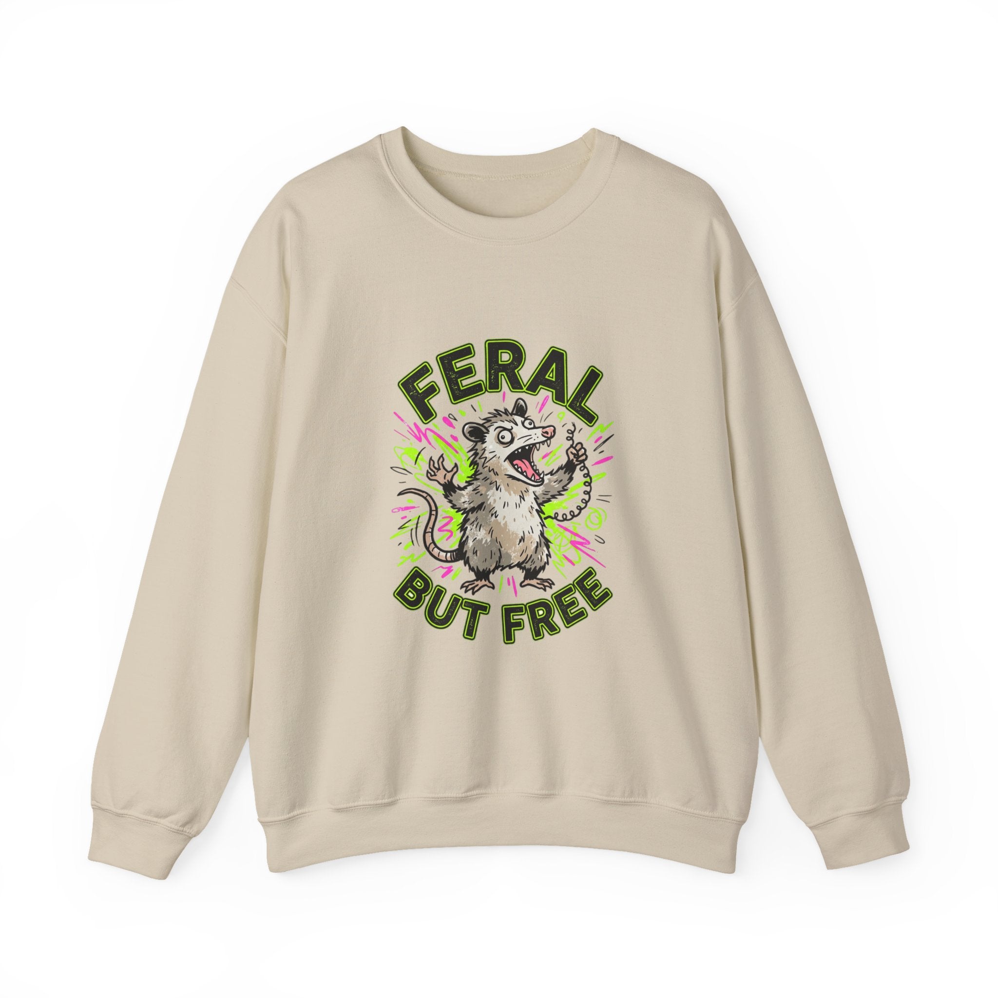 Feral But Free possum illustration Sweatshirt | feral, chaotic humor