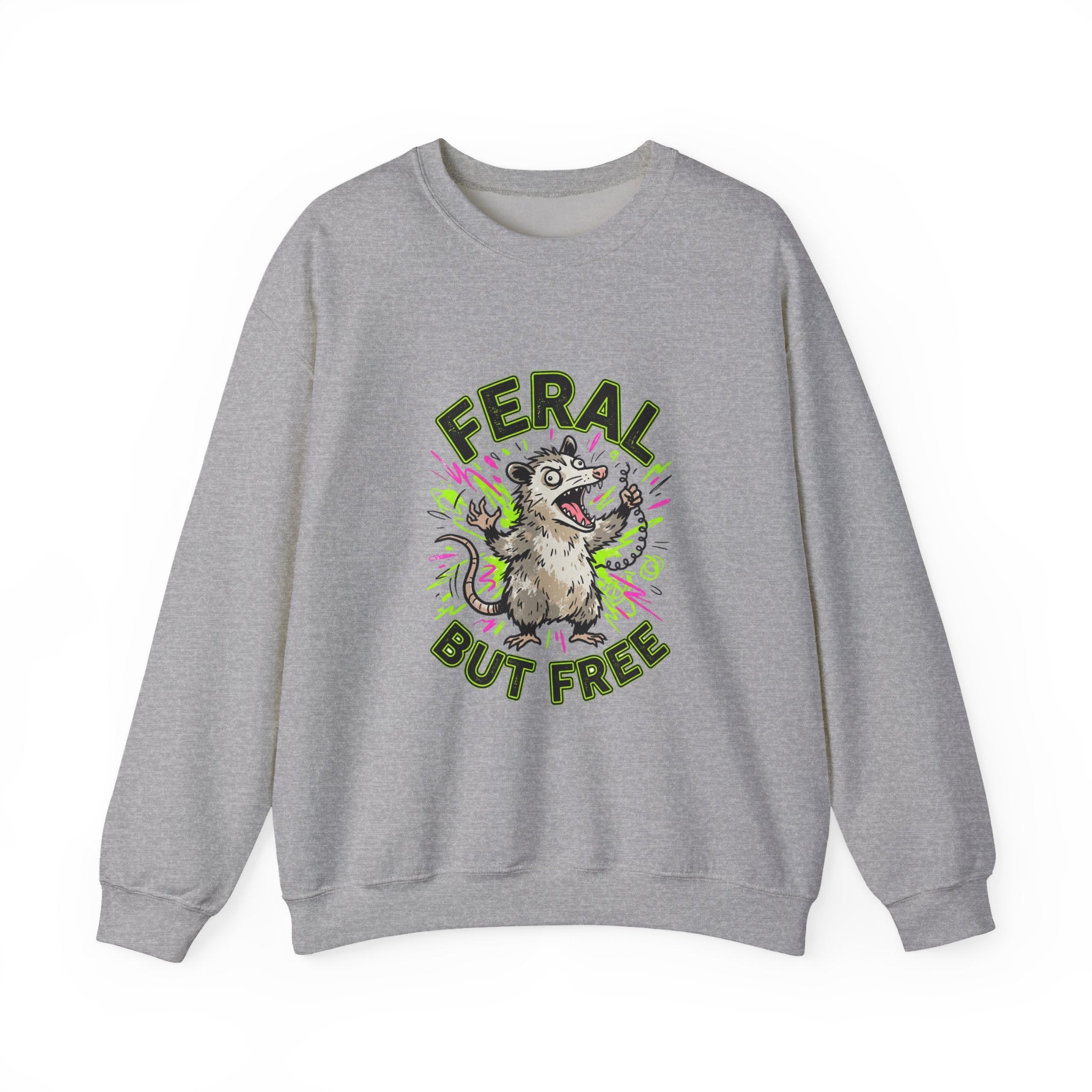Feral But Free possum illustration Sweatshirt | feral, chaotic humor