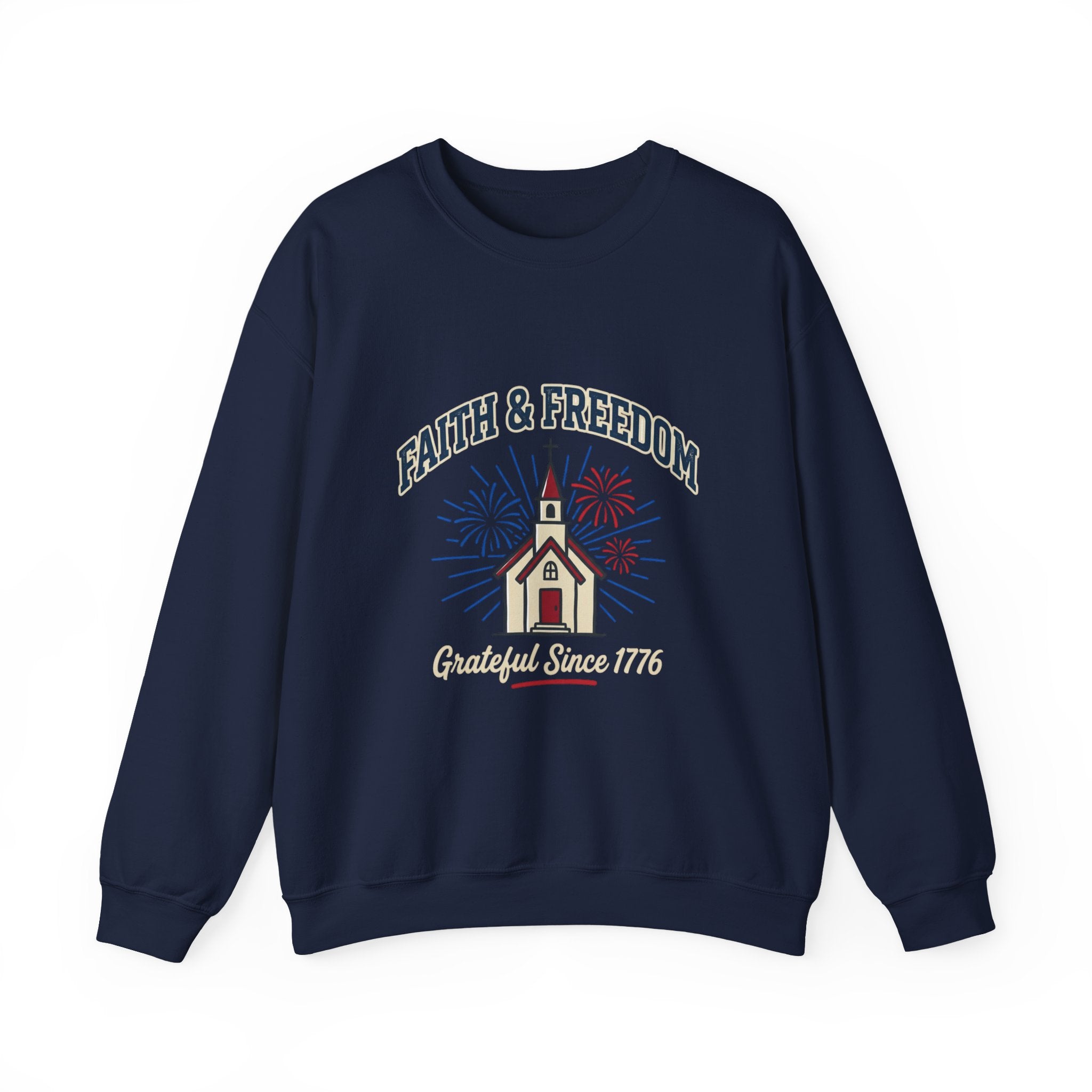 Faith & Freedom Crewneck Sweatshirt | Patriotic, Faith-Based July 4th