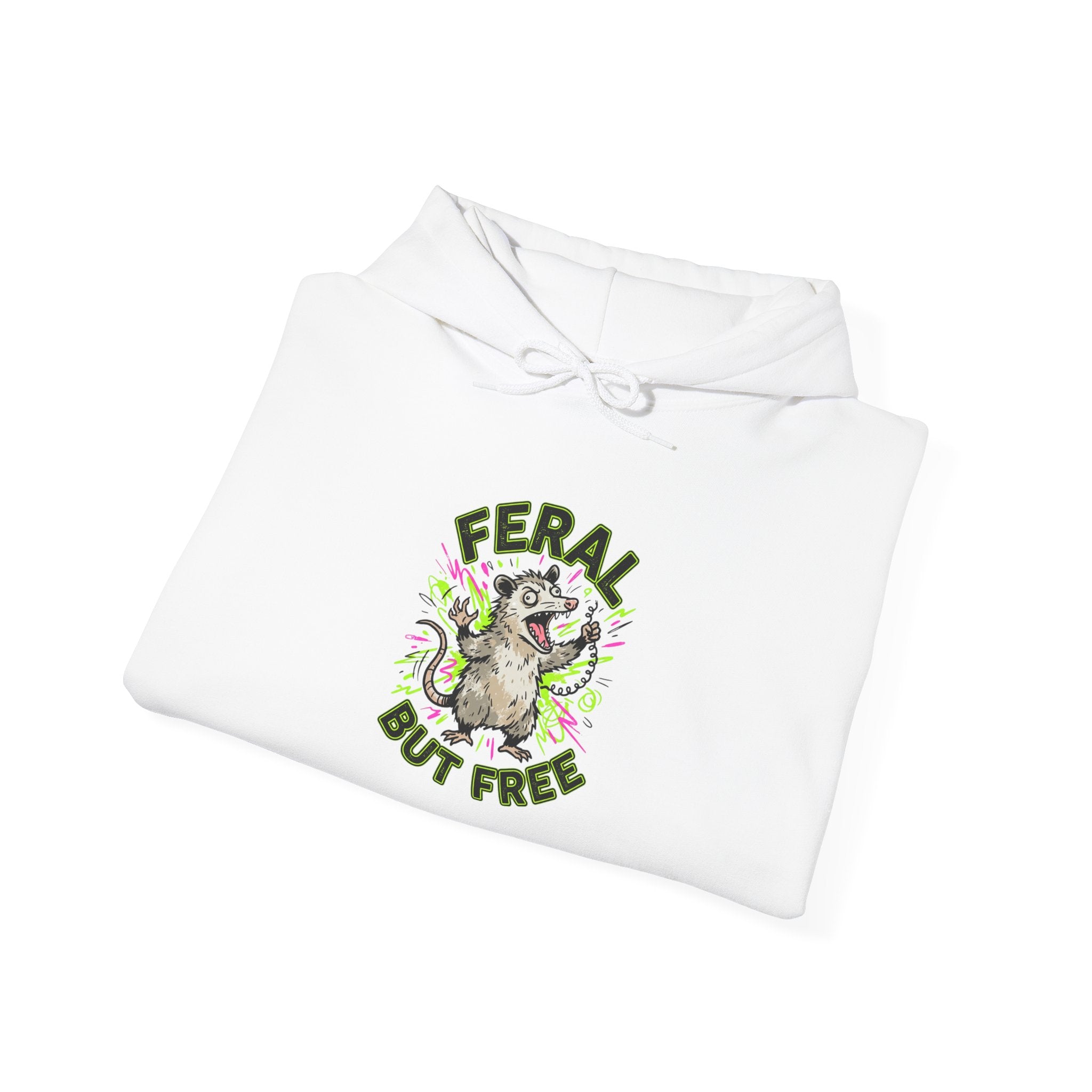 Feral But Free hoodie | feral, chaotic, quirky humor, millennial burnout