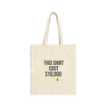 This Shirt Cost 10,000 Tote | ironic meme, money flex