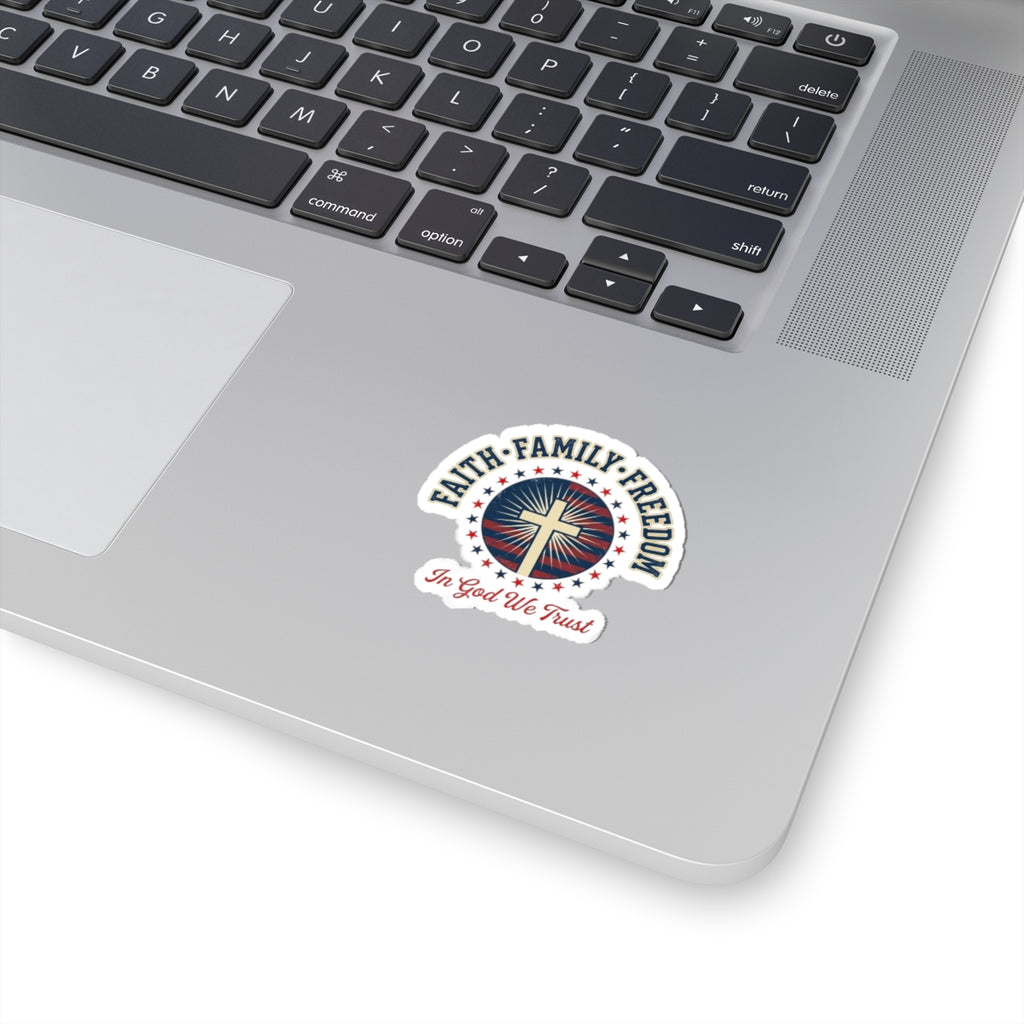 Faith • Family • Freedom Sticker | Patriotic, Faith-Based 4th of July