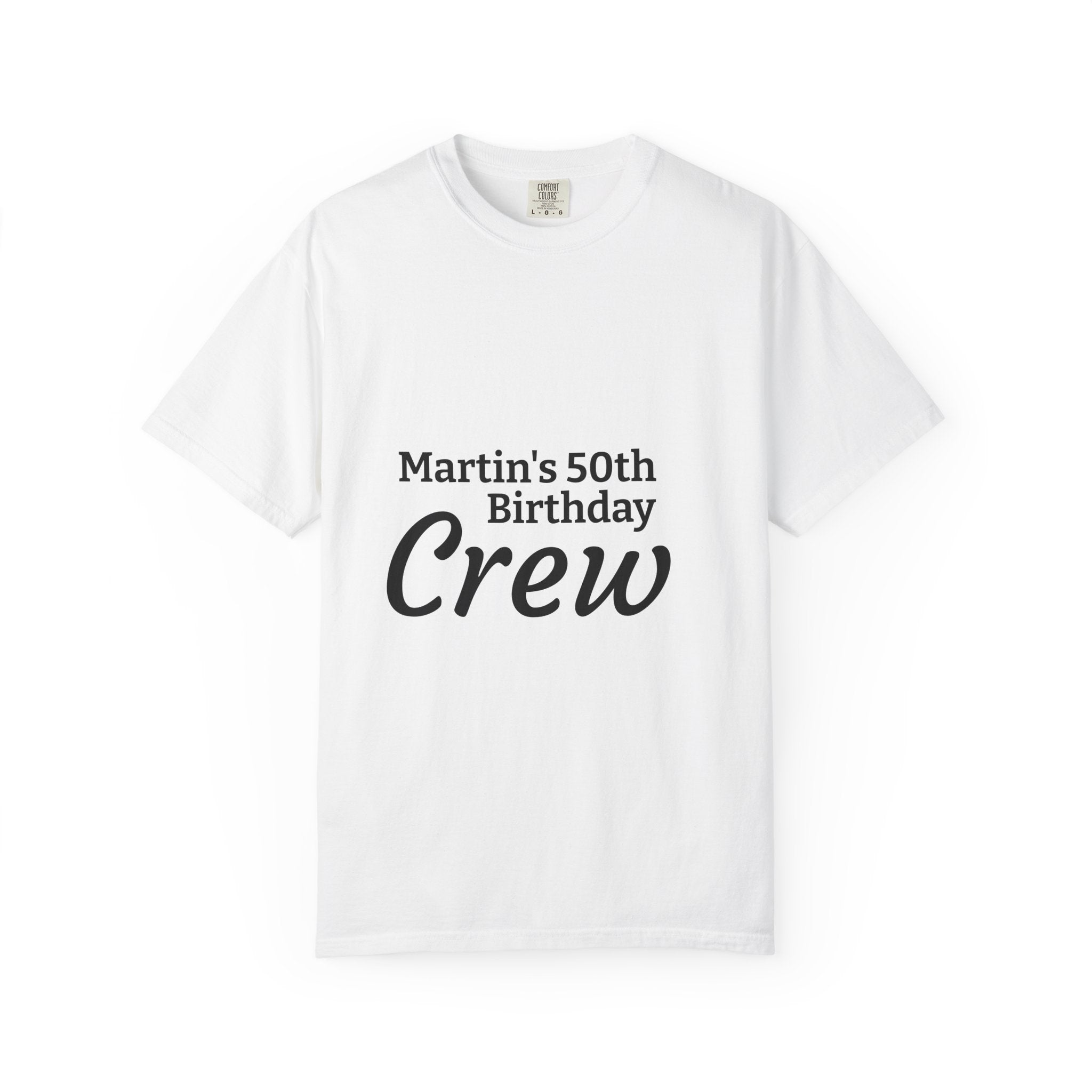 Birthday Crew T-Shirt — Personalized "Martin’s 50th Birthday Crew" Tee