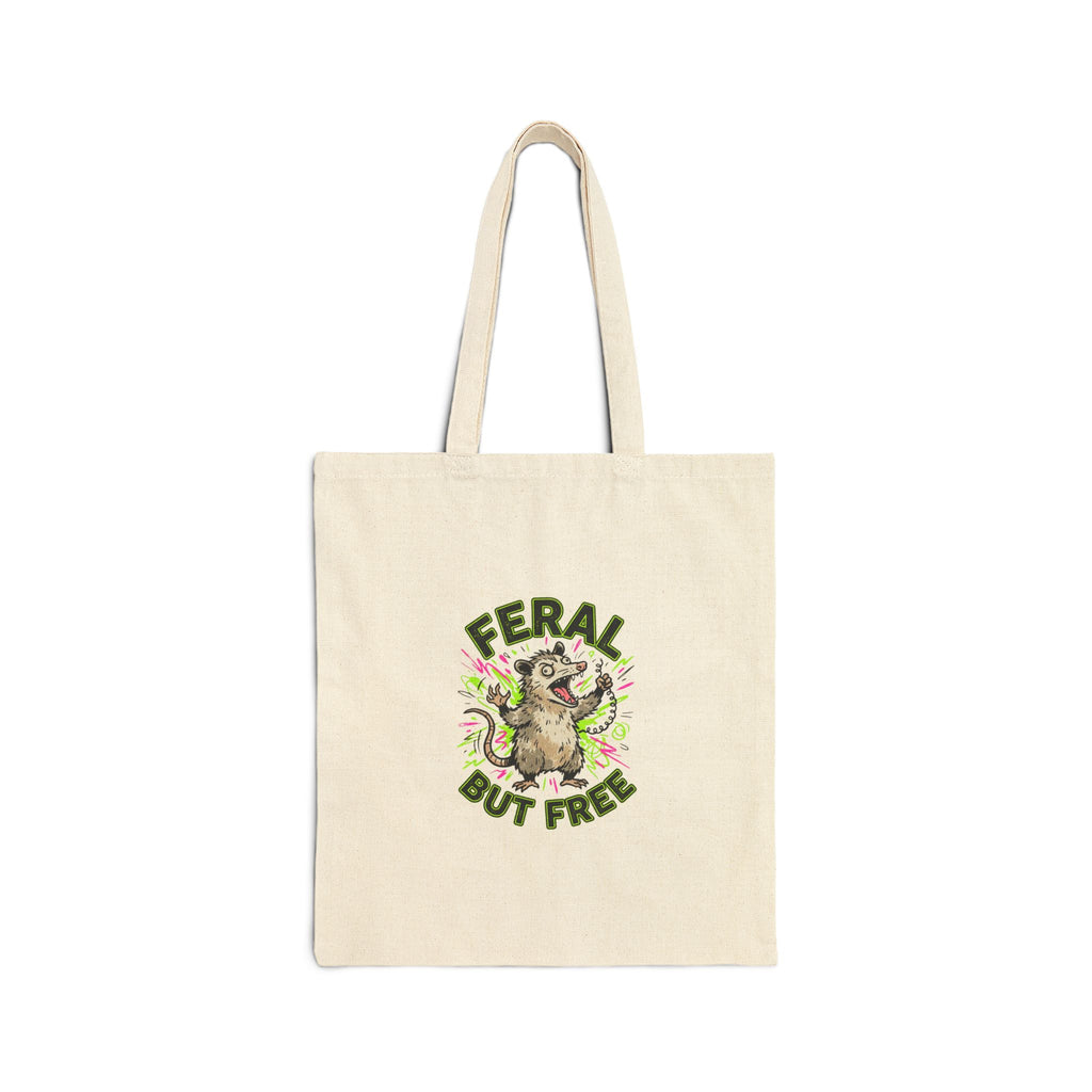 Feral But Free tote, chaotic quirky humor, millennial burnout aesthetic