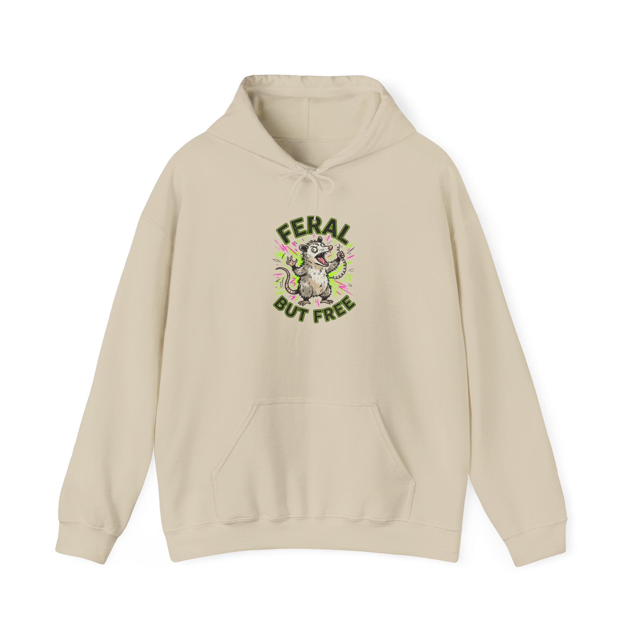 Feral But Free hoodie | feral, chaotic, quirky humor, millennial burnout