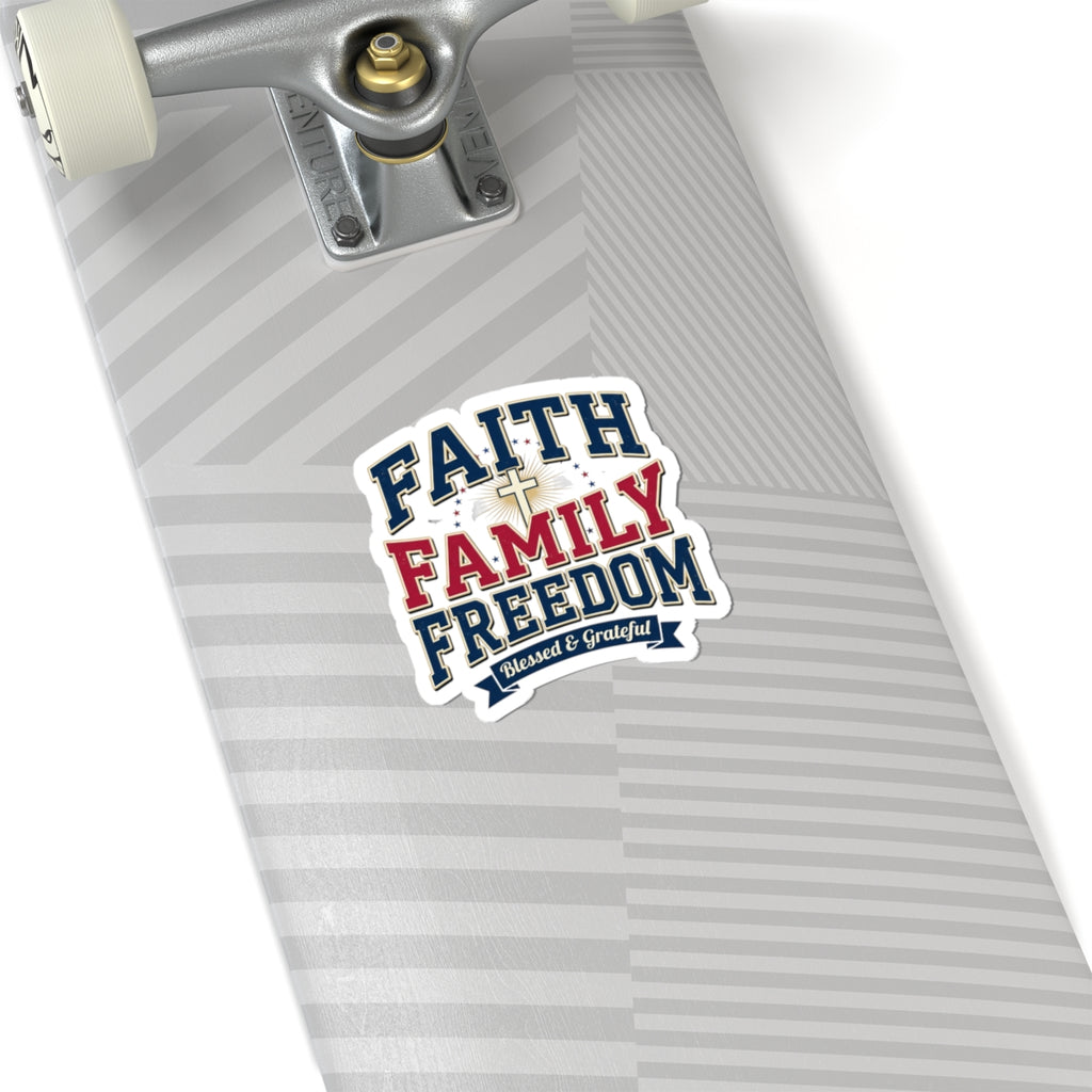 Faith Family Freedom Kiss-Cut Stickers | Patriotic, Faith-Based, Vintage Americana