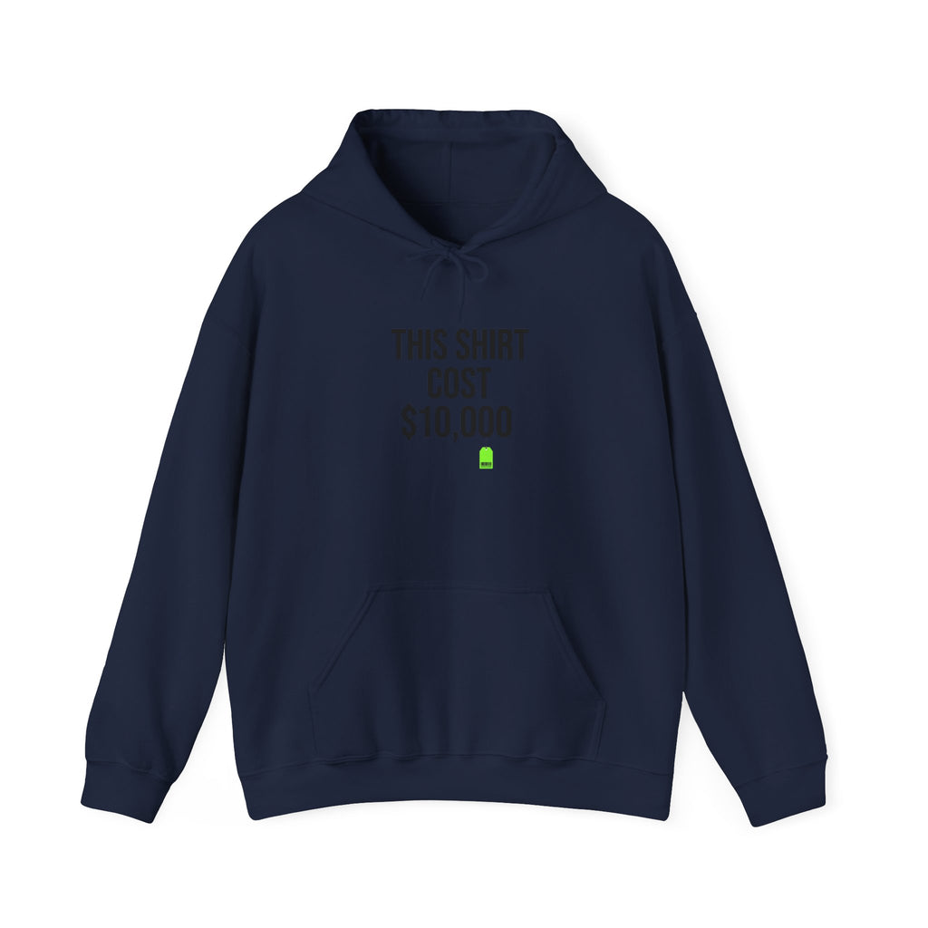 This Shirt Cost 10,000 Hoodie | ironic meme, streetwear satire