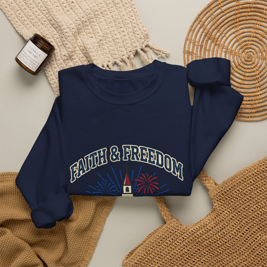 Faith & Freedom Crewneck Sweatshirt | Patriotic, Faith-Based July 4th