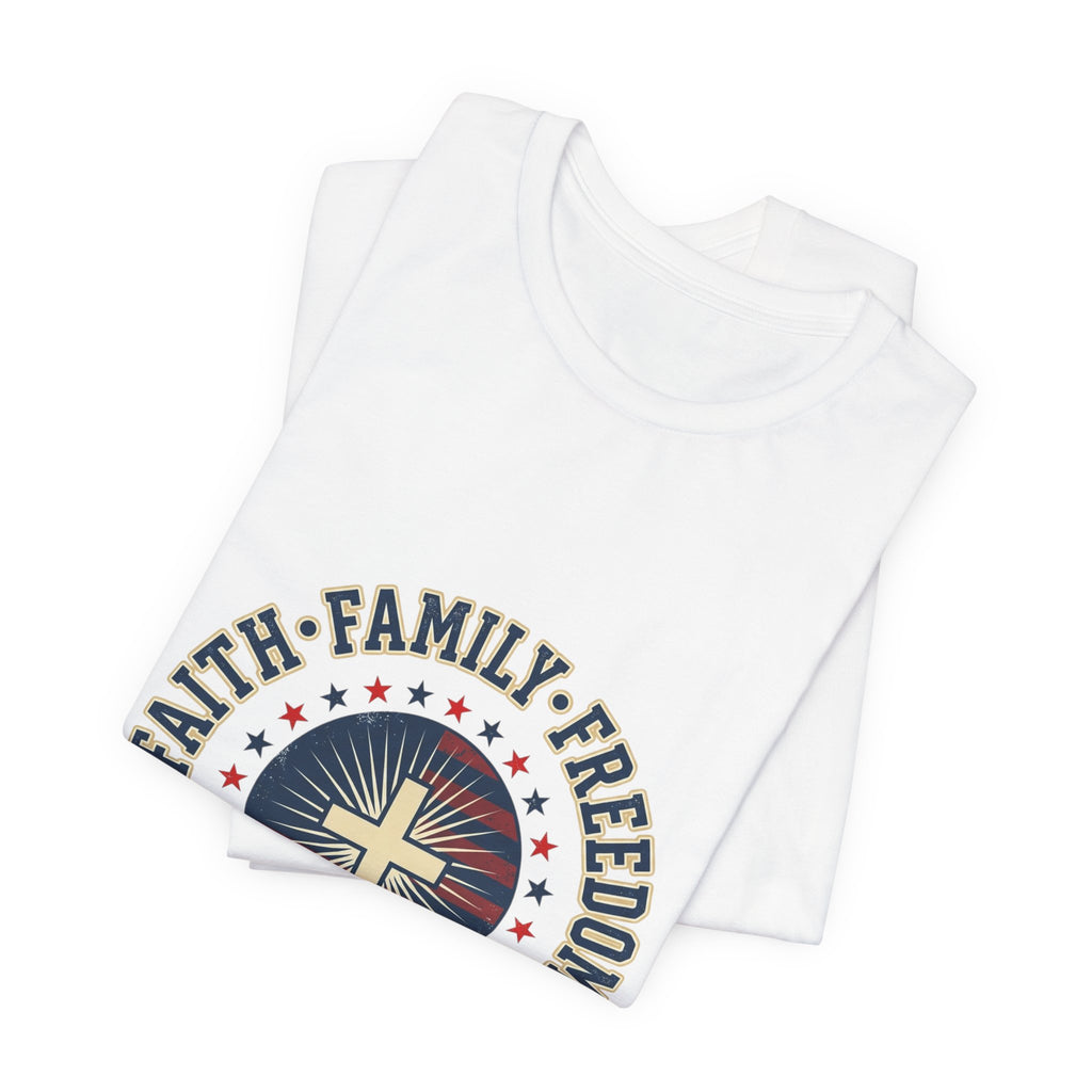 Faith · Family · Freedom T-Shirt | Patriotic Faith-Based July 4th Vintage Americana