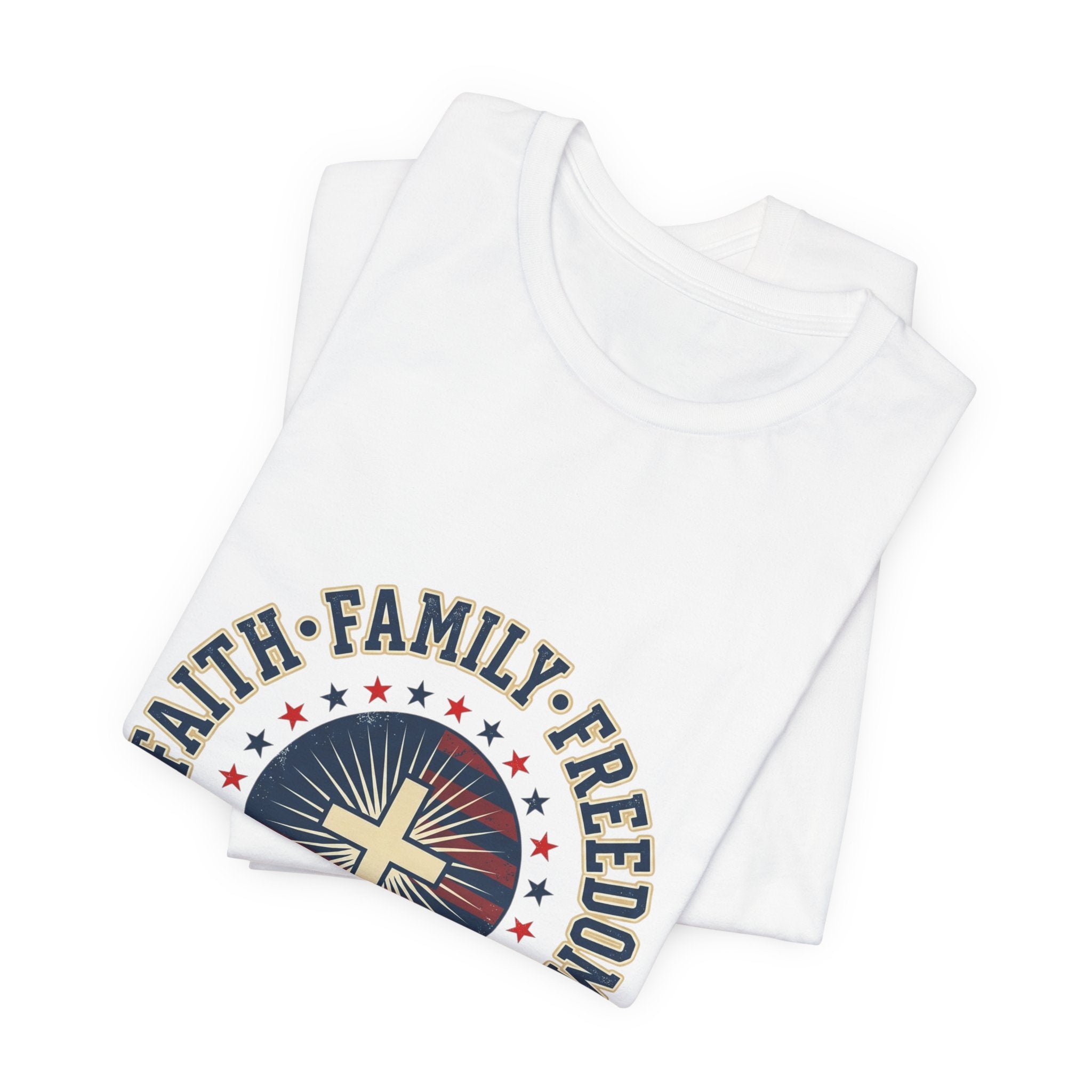 Faith · Family · Freedom T-Shirt | Patriotic Faith-Based July 4th Vintage Americana