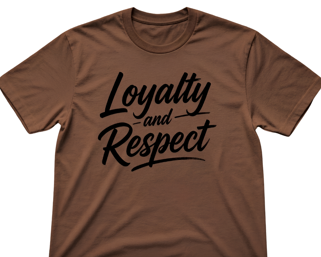 Loyalty and Respect Graphic T-Shirt