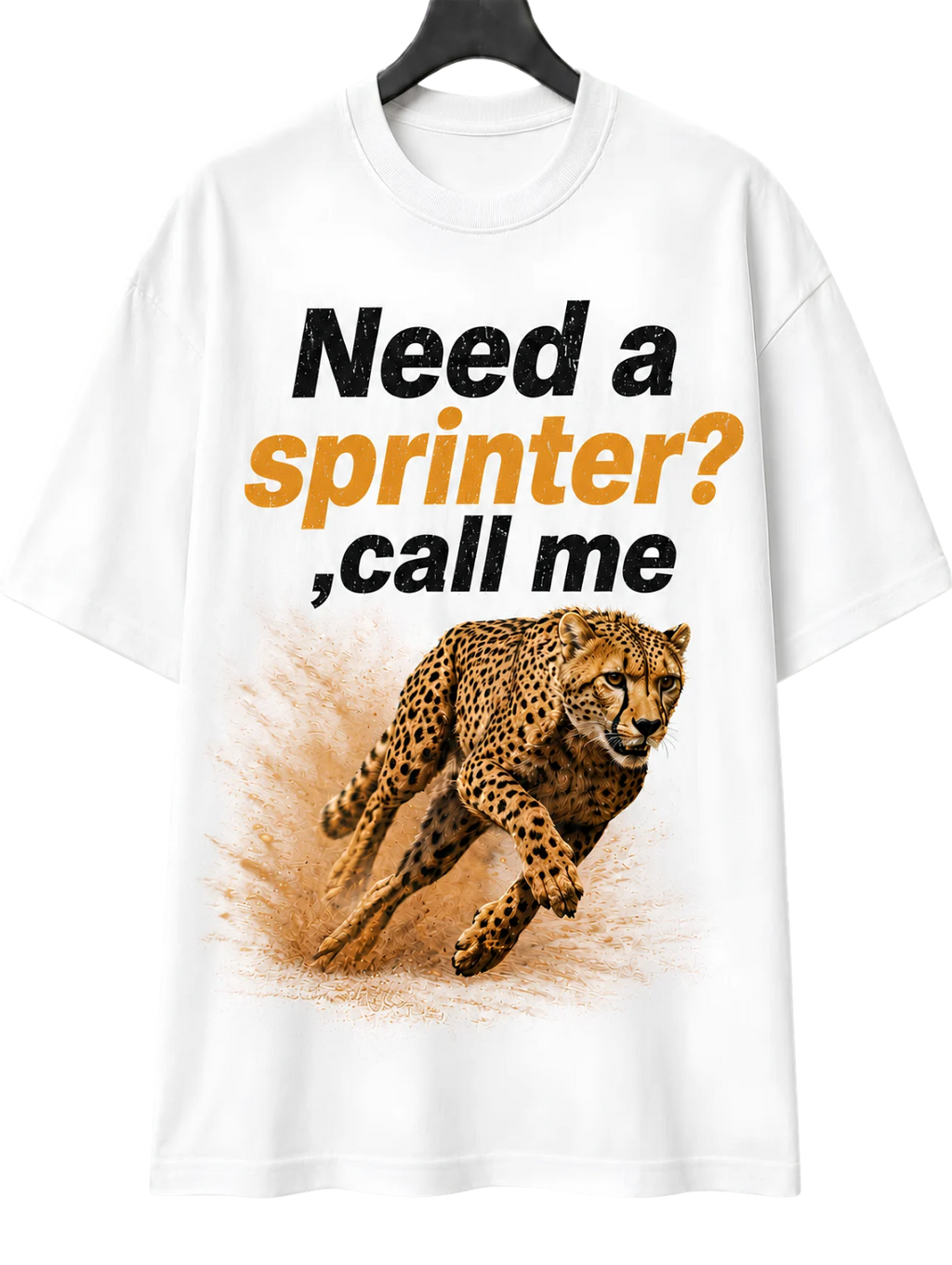 Need a Sprinter? Call Me T-Shirt — Funny Sprinter/Delivery Driver Tee
