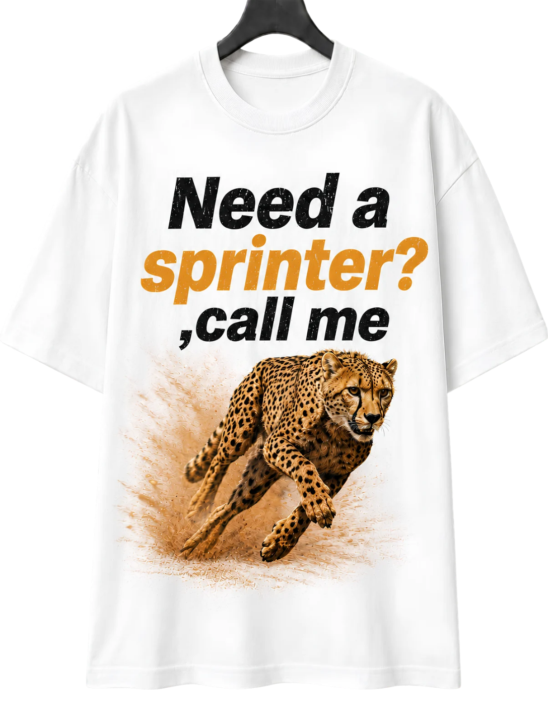 Need a Sprinter? Call Me T-Shirt — Funny Sprinter/Delivery Driver Tee