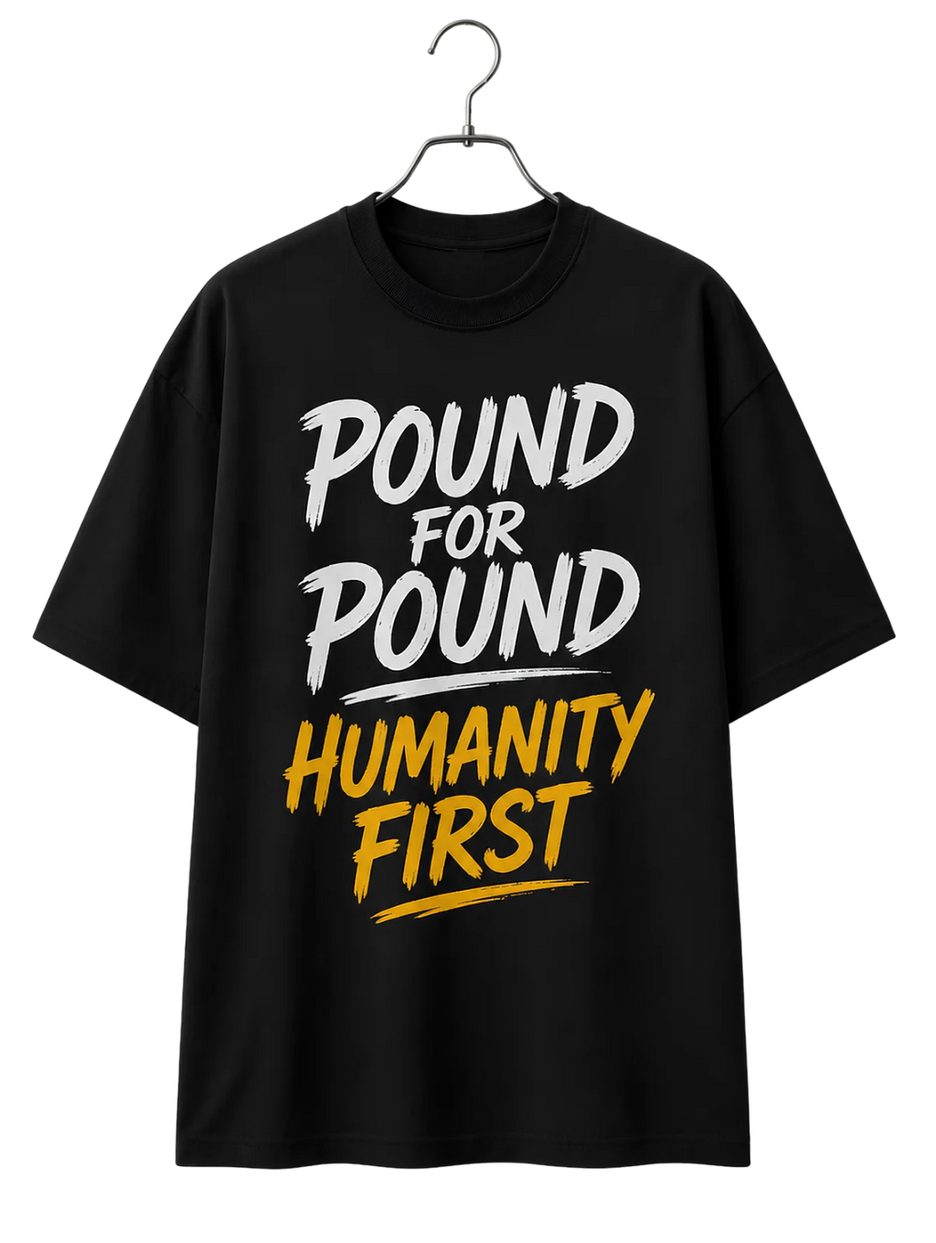 Pound for Pound Humanity First Tee