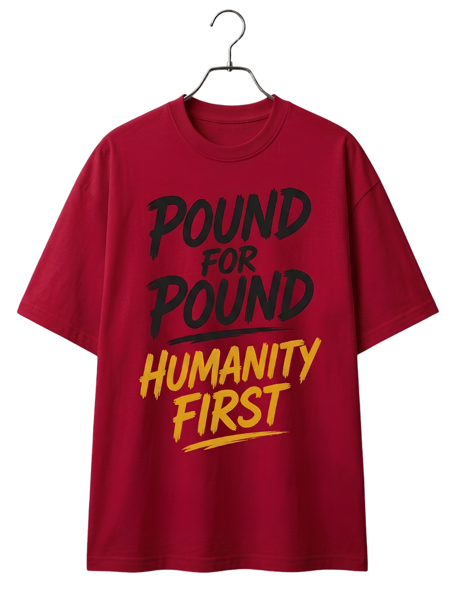 Pound for Pound Humanity First Tee