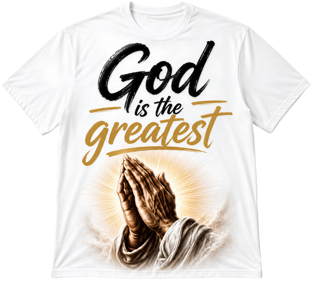 Faith Graphic T-Shirt — "God is the Greatest" Inspirational Christian Tee