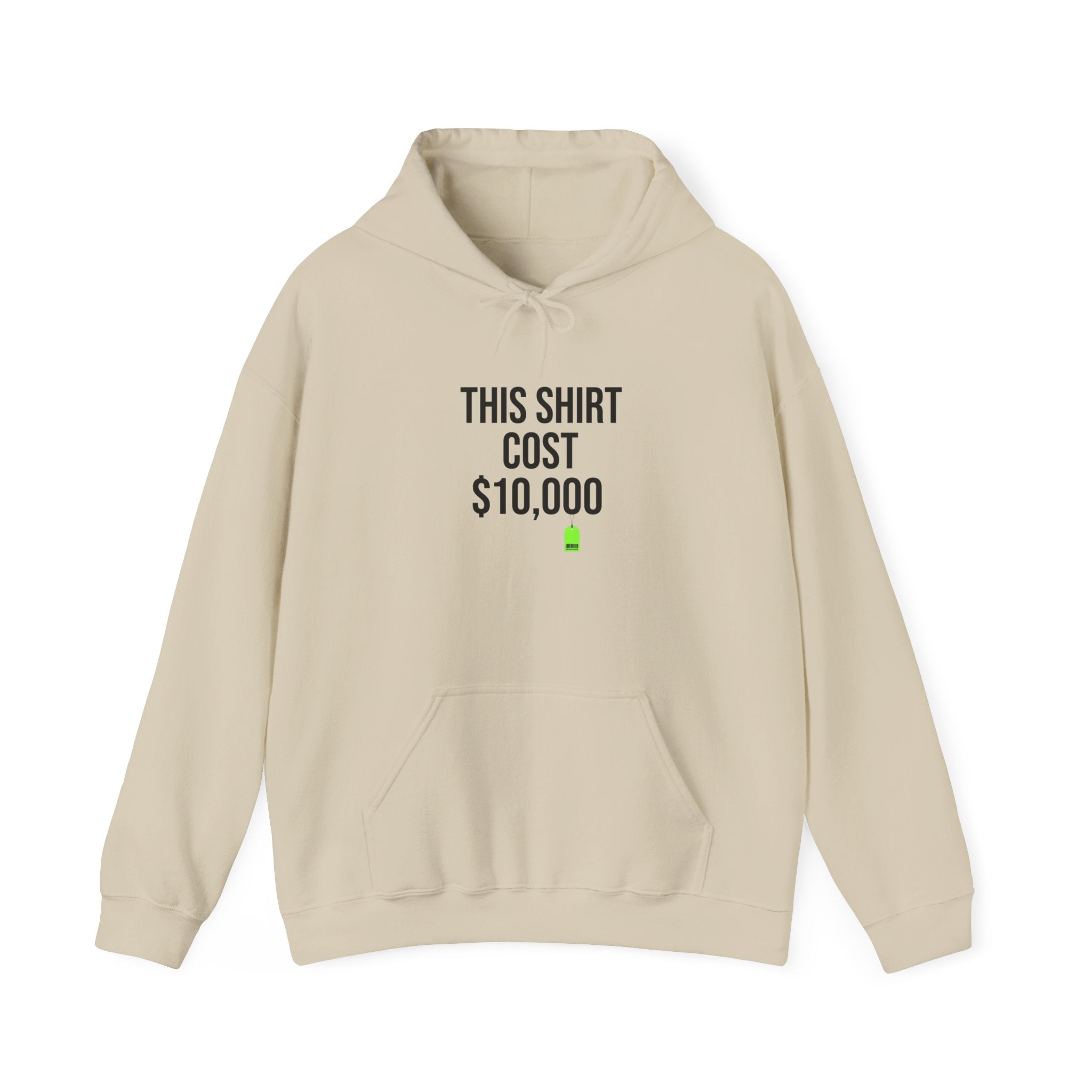 This Shirt Cost 10,000 Hoodie | ironic meme, streetwear satire