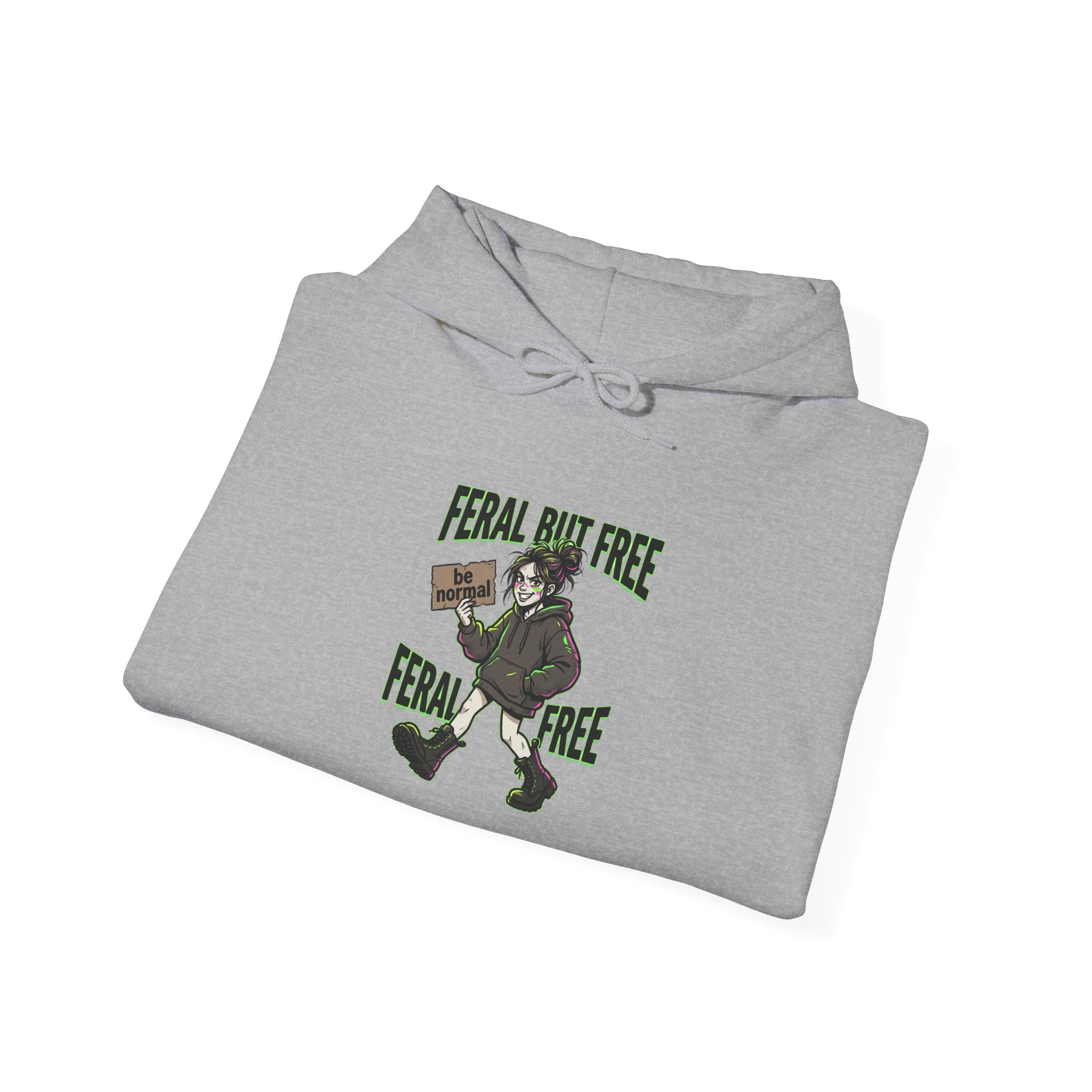 Feral But Free hoodie | feral chaotic humor, millennial burnout