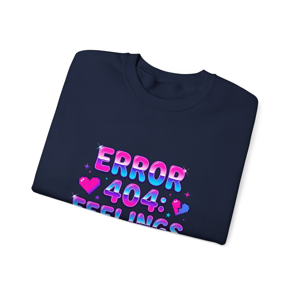 Error 404 Feelings Not Found Sweatshirt | Y2K slogan, bubblegum glitter style