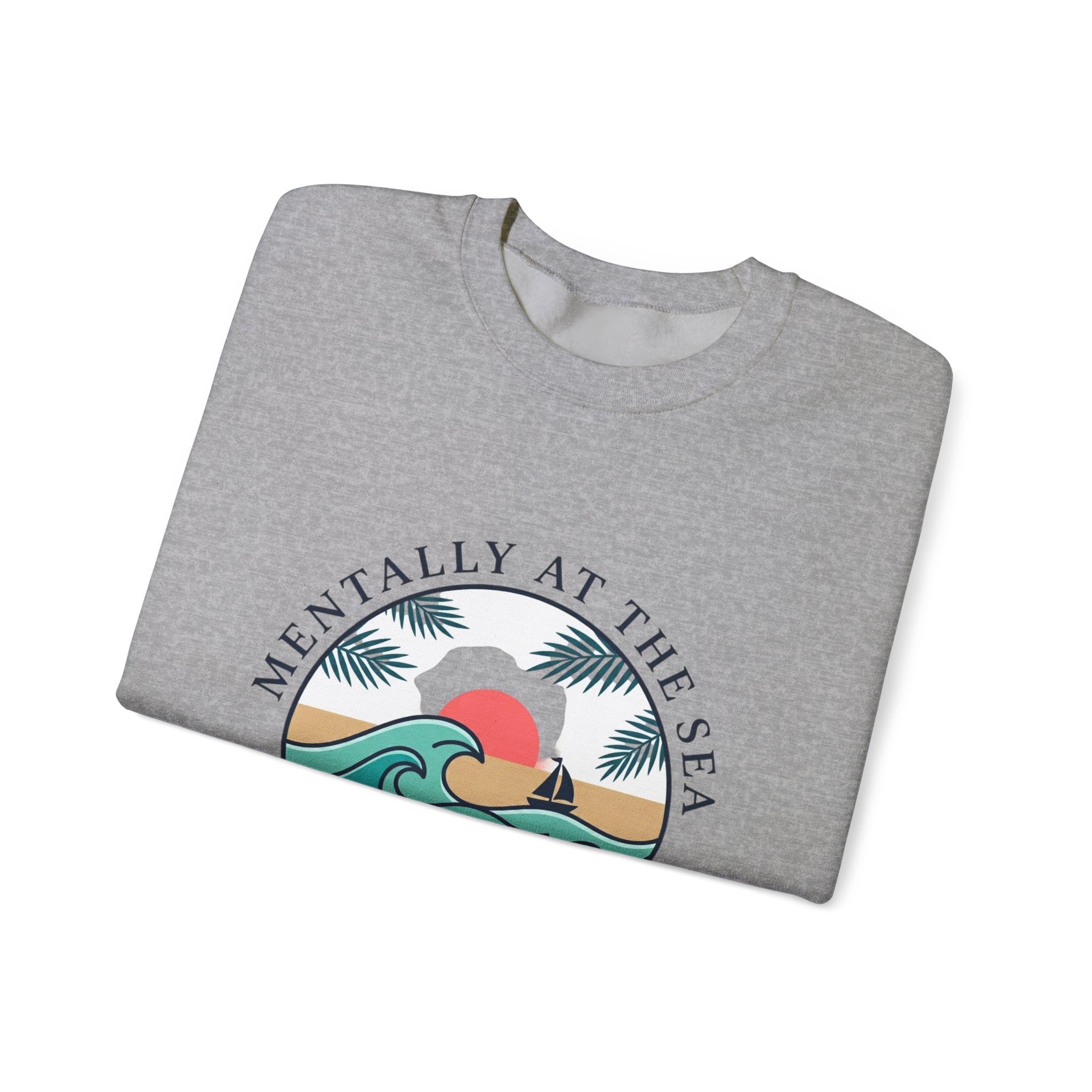 Mentally at the Sea Crewneck Sweatshirt | coastal aesthetic, sea breeze