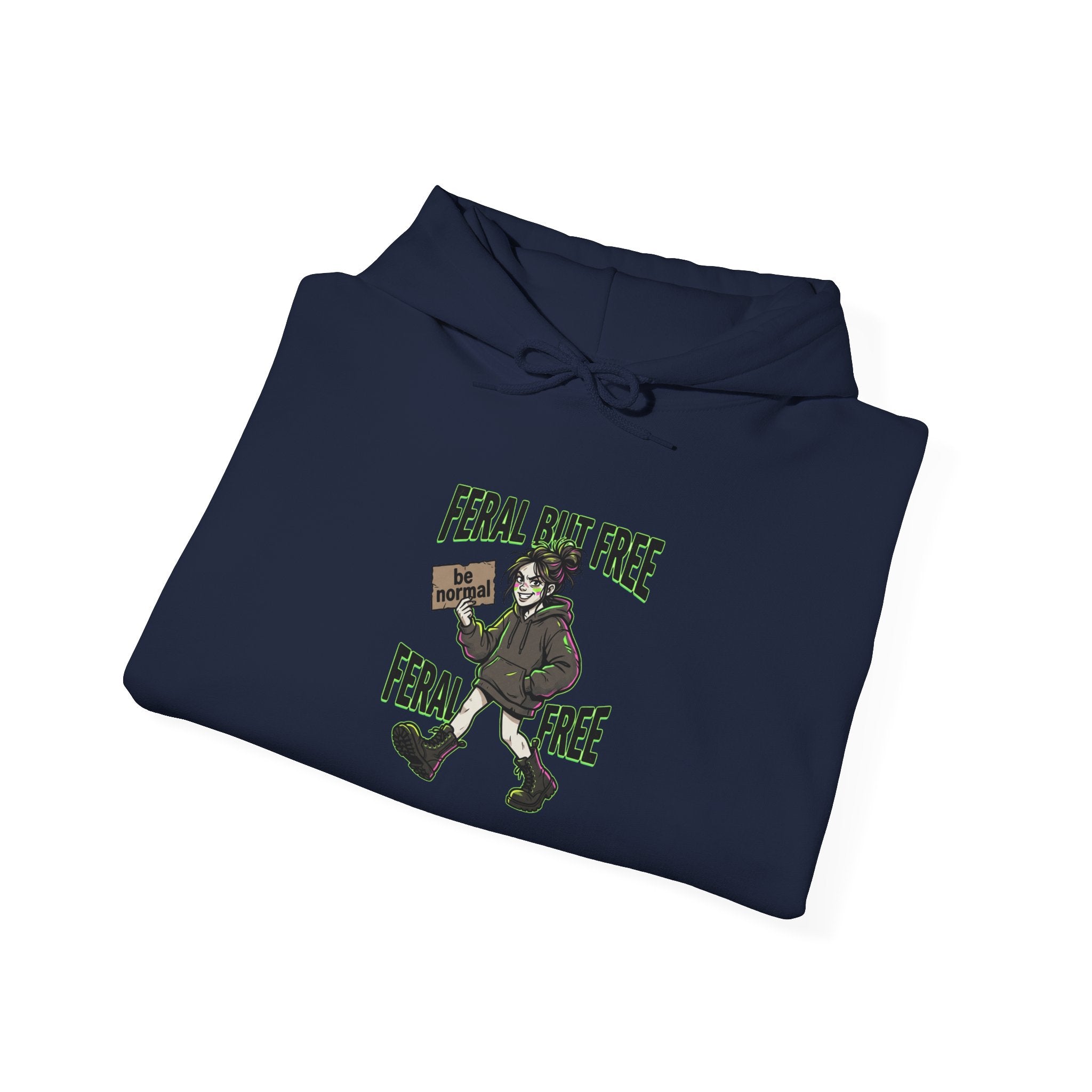 Feral But Free hoodie | feral chaotic humor, millennial burnout