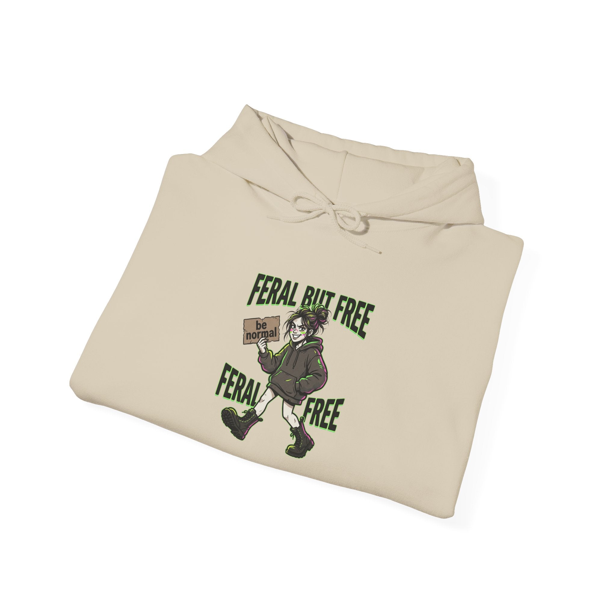 Feral But Free hoodie | feral chaotic humor, millennial burnout