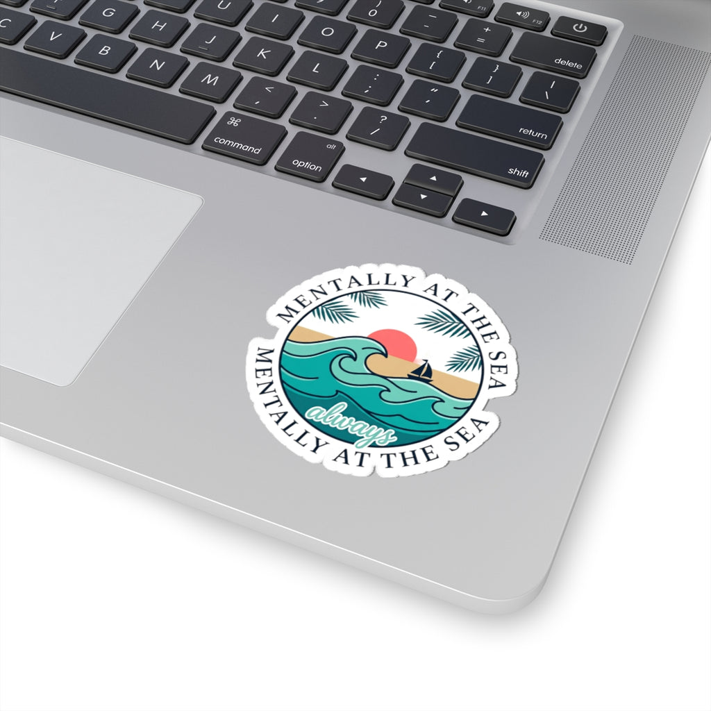Mentally at the Sea Kiss-Cut Sticker | coastal aesthetic, sea breeze