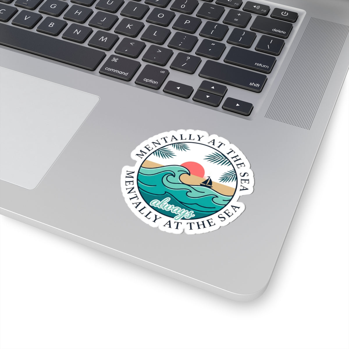Mentally at the Sea Kiss-Cut Sticker | coastal aesthetic, sea breeze