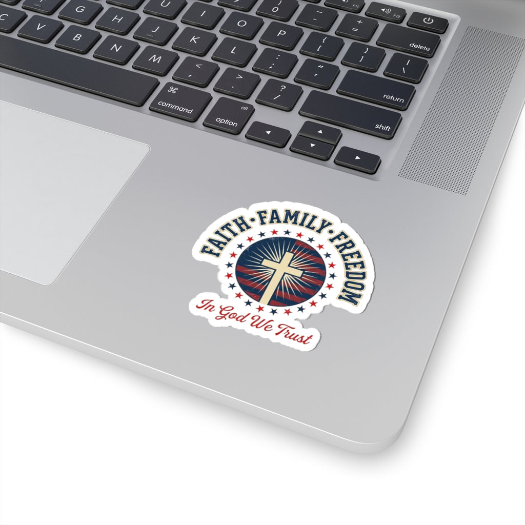 Faith • Family • Freedom Sticker | Patriotic, Faith-Based 4th of July