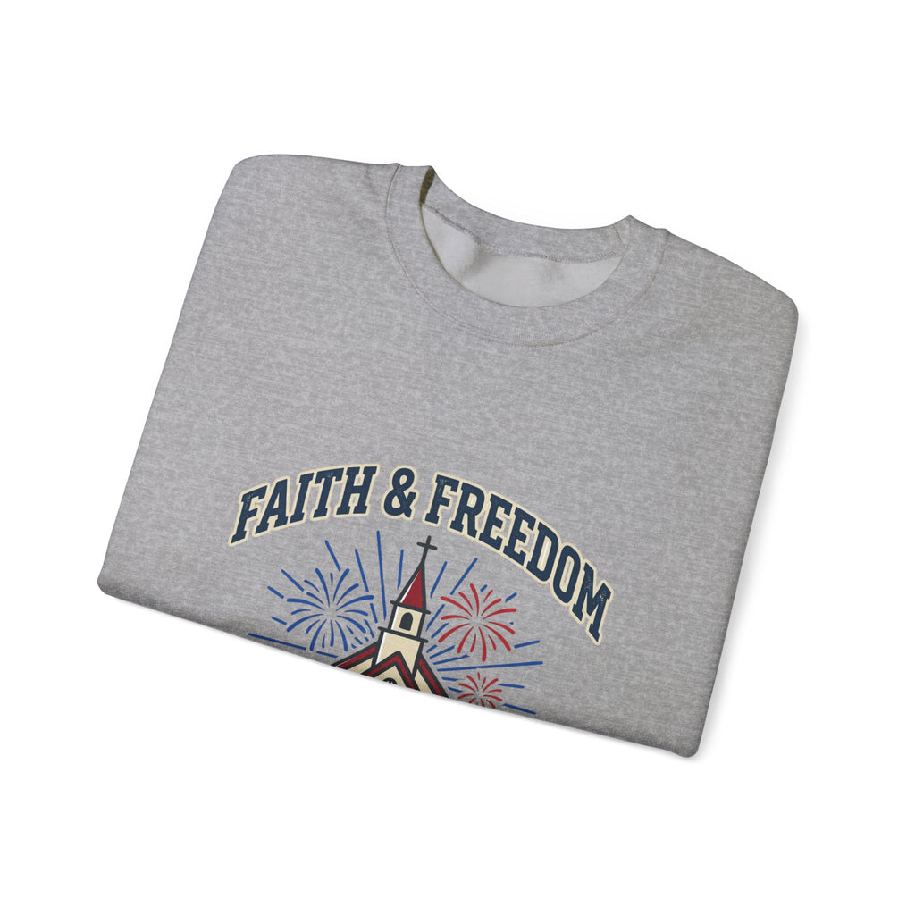 Faith & Freedom Crewneck Sweatshirt | Patriotic, Faith-Based July 4th