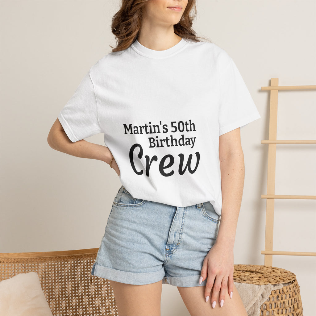 Birthday Crew T-Shirt — Personalized "Martin’s 50th Birthday Crew" Tee