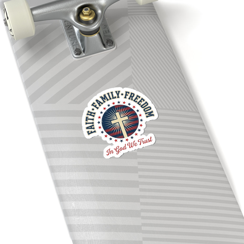 Faith • Family • Freedom Sticker | Patriotic, Faith-Based 4th of July